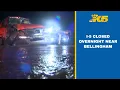 I-5 completely blocked due to flooding landslides near Bellingham