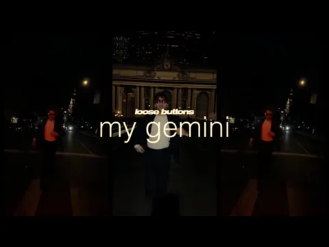Loose Buttons - My Gemini