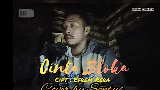 Download 💔💔CINTA BLOKA💔💔Lagu Daerah Flores Timur_Cipt. Efrem Rera cover by Sentus MP3