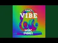 Download Lagu That Vibe