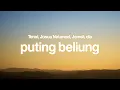 Download Lagu Puting Beliung - Tenxi, Josua Natanael, Jemsii, dia (Lyrics)