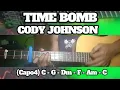 TIME BOMB ( CODY JOHNSON ) BASIC CHORDS TUTORIAL GUITAR