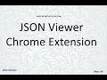 Step 08 Json Viewer Chrome Pulgin for viewing json data