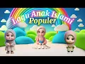 Download Lagu Kumpulan Lagu Anak Islami Pilihan Terpopuler - Kompilasi Lagu Islami Anak Terbaik + Animasi Menarik