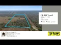 CR-123 Tract 1 – Property Tour