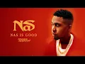 Nas- Nas Is Good (Official Audio)