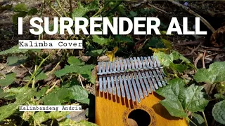 Download I SURRENDER ALL | KALIMBA COVER | KALIMBA CHRISTIAN SONG MP3