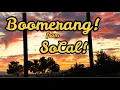 Boomerang from Strong Water in Anaheim