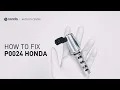 How to Fix HONDA P0024 Engine Code in 4 Minutes 1 DIY Method Only 19 45
