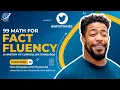 99 Math For Fact Fluency Mastery Of Curriculum Standards