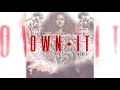 Ella Mai - Own It Remix (Audio)