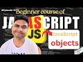 JavaScript Object and Properties JavaScript Tutorial In Hindi By Maharufh In 2026 Episode-11
