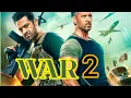 Download Lagu War 2 | full action movie | Hrithik Roshan| Kiara advani | Tiger S | Jr ntr|  Anil K | facts review