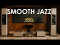 Download Lagu Smooth Jazz 90s – Relaxing Timeless Vintage Tunes for Peaceful Days