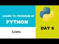 Day 6 - Python Lists