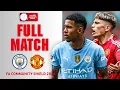 FULL MATCH | Manchester City v Manchester United | 2024 Community Shield