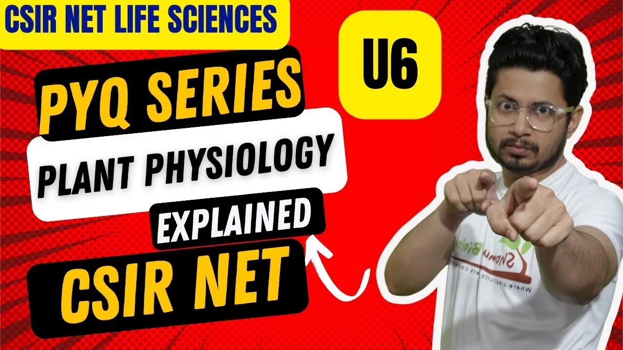 Plant physiology CSIR NET life science pyq | csir net plant physiology questions explained