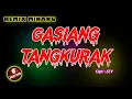 DJ Remix Minang 2020 Gasiang Tangkurak | by Ieank Ingrat