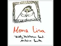 Mona Lisa (feat. Antoine Burtz) - Teddy Teclebrhan