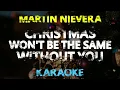 CHRISTMAS WON'T BE THE SAME WITHOUT YOU - Martin Nievera (KARAOKE Version)
