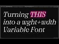 Live stream creating a width weight variable font in GlyphsApp Fontathon 2024