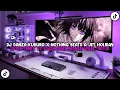 Download Lagu DJ DANZA KUDORO X NOTHING BEATS A JET HOLIDAY STYLE TANTE V2 COCOK BUAT NYANTAI VIRAL TIKTOK 2025.!!