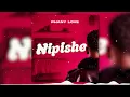 Phany love - Nipishe (official audio)
