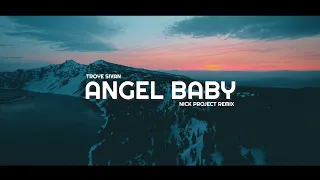 Download DJ Slow Remix !!! Angel Baby x Kiss The Rain (Nick Project Remix) MP3