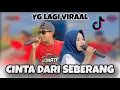 Download Lagu YG LAGI VIRALL DITIK TOK | CINTA DARI SEBERANG | VIRAALL TIKTOK | AYU FT GENJI | SONATA
