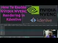How To Enable NVIDIA NVENC Rendering In Kdenlive