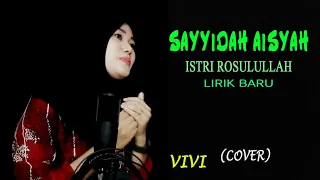 Download Aisyah Istri Rasulullah ( Vivi Cover ) MP3