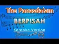Download Lagu The Panasdalam Bank - Berpisah (Karaoke) | GMusic