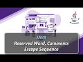 JAVA Keywords Comments Escape Sequence