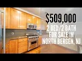 Touring a 2 Bedroom Condo for Sale in North Bergen for 509 000
