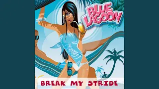 Download Break My Stride (Extended Version) MP3