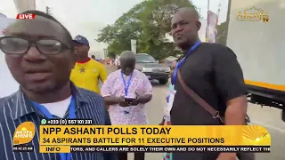 LIVE NPP ASHANTI REGIONAL EXECUTIVE ELECTIONS TODAY 15TH AUGUST 2026