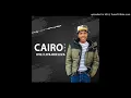 Download Lagu Cairo Cpt - Ivili Liyajikeleza