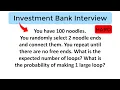 Download Lagu Investment Bank Interview Question - 100 Noodles Problem
