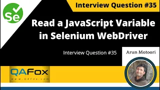 How to read a JavaScript variable in Selenium WebDriver Interview Question