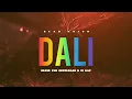 BLAQ MAJOR FEAT BLESS THE GENTLEMAN & DJ KAP - ( DALI LYRICS & AUDIO)