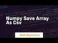 numpy save array as csv