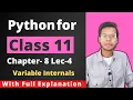 Python for Class 11 Data Types Chapter 8 Lecture 4 Variable Internals Vishal Kumar