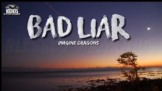 Download 👑Imagine dragons - Bad Liar (lirik video) MP3
