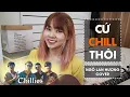 Lagu Cứ Chill Thôi (Chillies ft Suni Hạ Linh \u0026 Rhymastic) | STUDIO COVER | NGÔ LAN HƯƠNG
