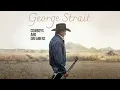 George Strait - The Journey Of Your Life (Official Audio)