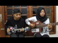 Debu Jalanan - Damai Di Surga Cover By @ferachocolatos ft. @gilang