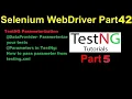 Selenium WebDriver Part42 TestNG Parameters - Test Case Parameterization in TestNG