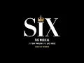 Ex-Wives and Six Mashup