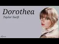 Download Lagu Taylor swift Dorothea lyrics