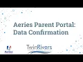Aeries Parent Portal and Data Confirmation